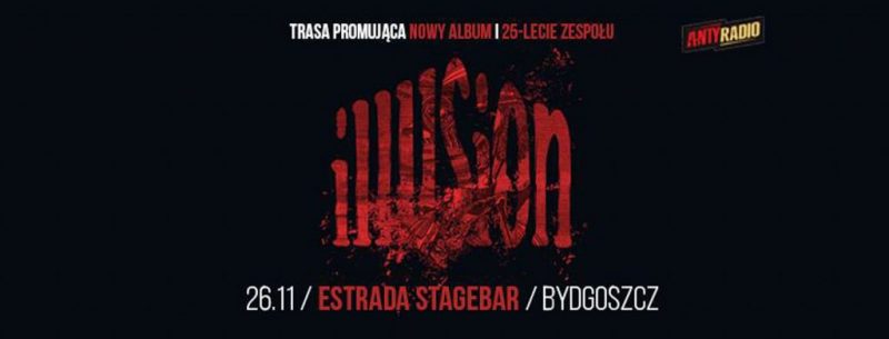 Illusion, Alpha Dog - Bydgoszcz (26.11.2017)