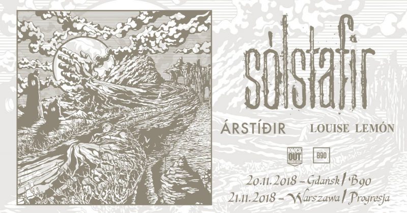 Sólstafir, Arstidir, Louise Lemon - Gdańsk (20.11.2018)