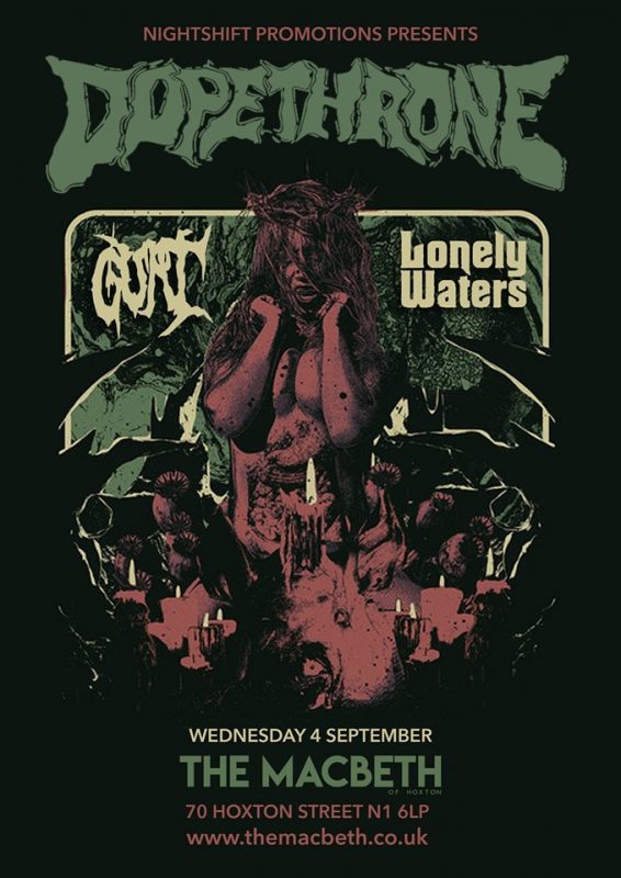 dopethrone, gurt - macbeth, london