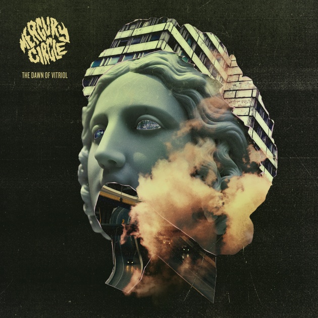 Mercury Circle - The Dawn of Vitriol, 2020