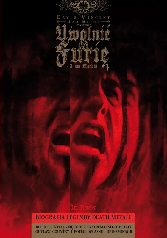 DAVID VINCENT, JOEL MCIVER - „Uwolnić furię. I Am Morbid” (2021)