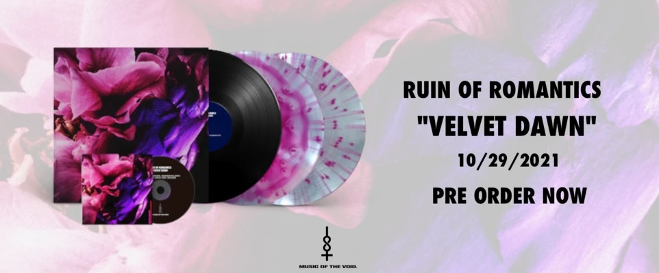 ruin of romantics velvet dawn 2021