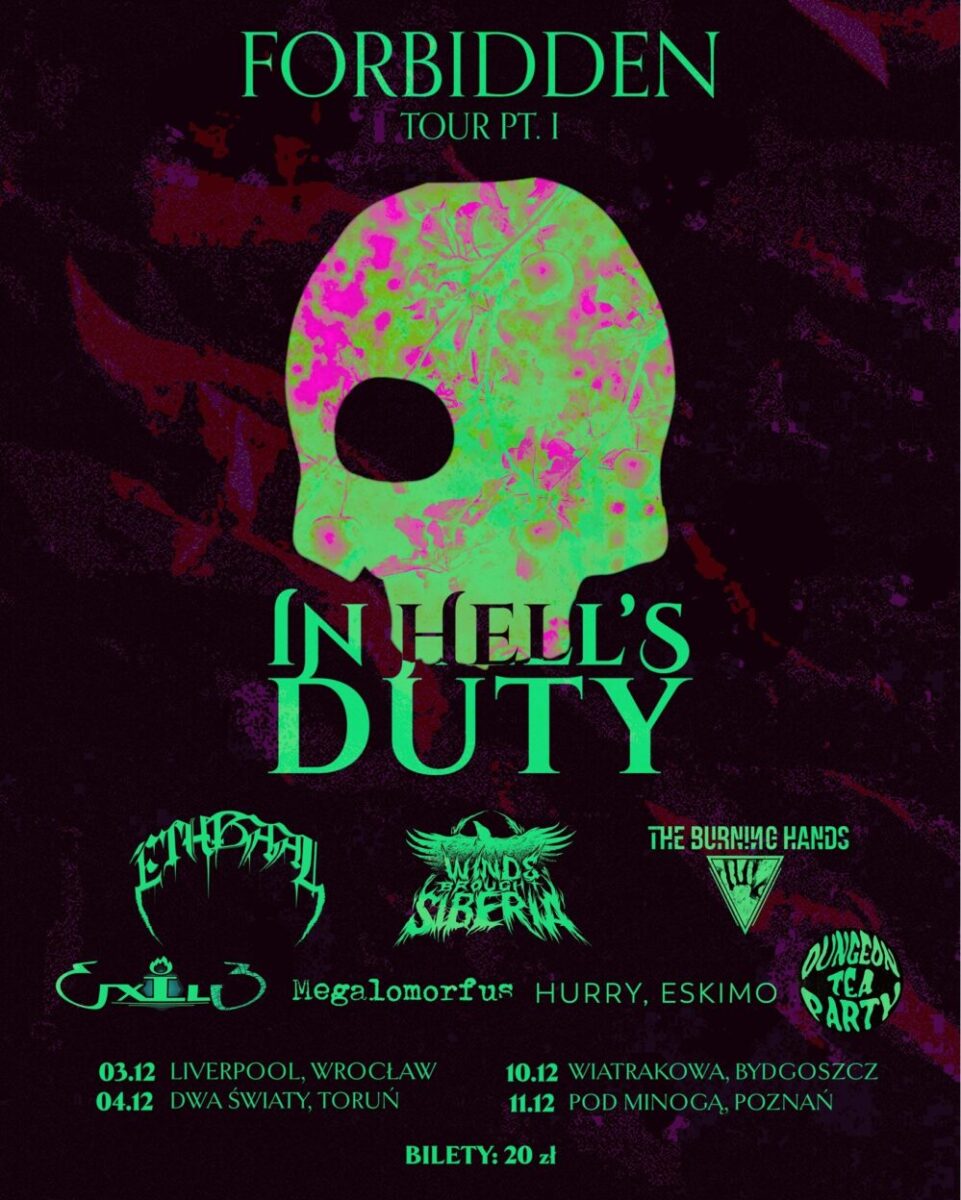 In Hell's Duty FORBIDDEN TOUR PT. I