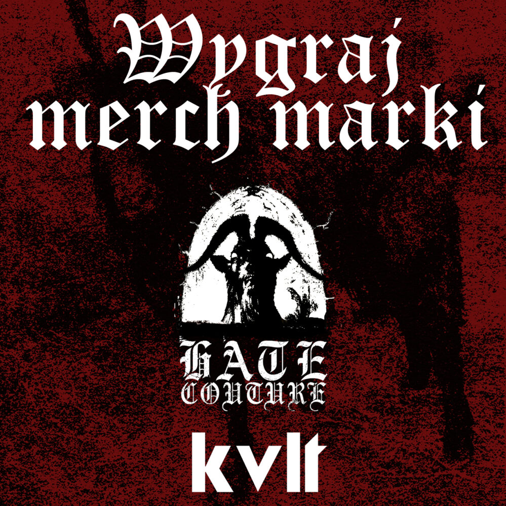 KVLT CONTEST HATE COUTURE