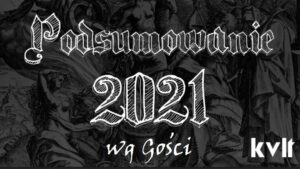 podsumowanie roku 2021 goście