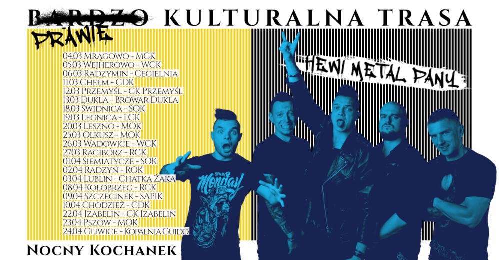 nocny kochanek Prawie Kulturalna Trasa