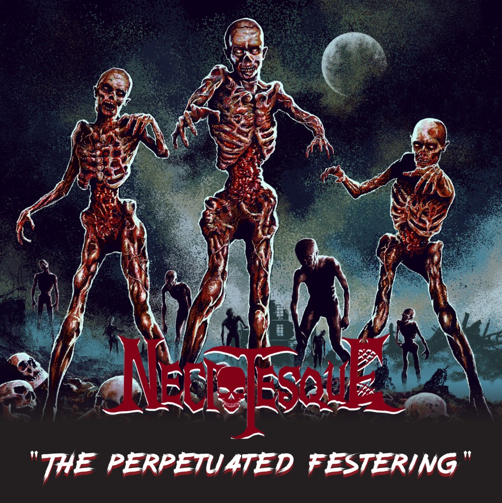 necrotesque The Perpetuated Festering 2023 cover artwork