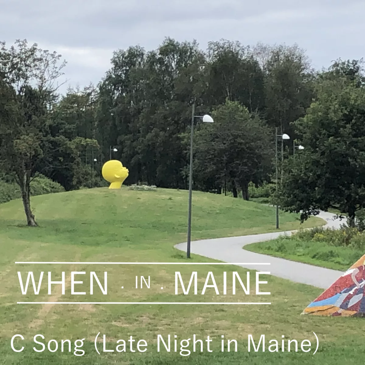 C Song (Late Night in Maine)_WHEN.IN.MAINE