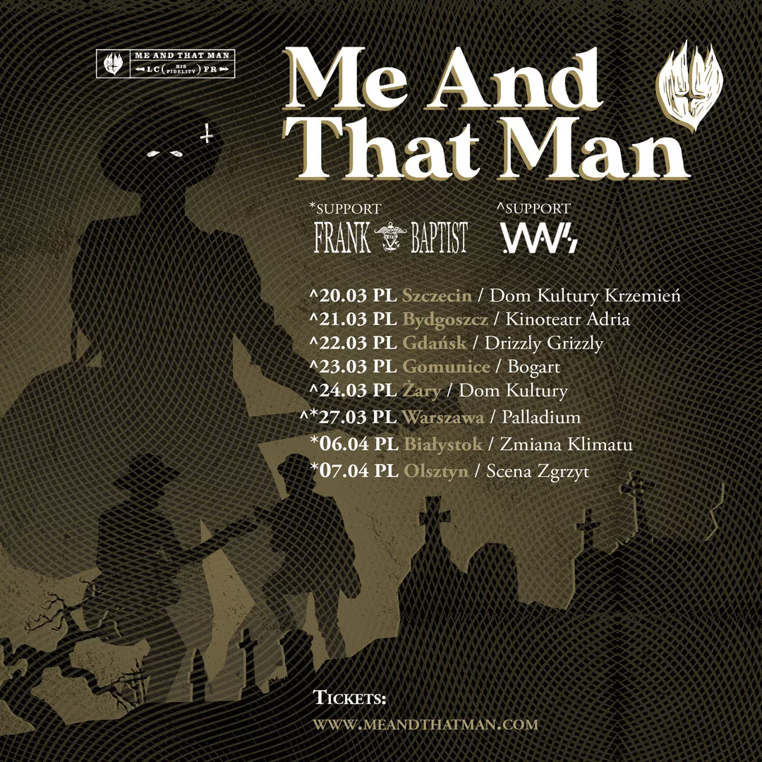 ME AND THAT MAN 2024 trasa plakat