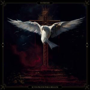 haeresis Si Vis Pacem Para Bellum 2025 cover artwork