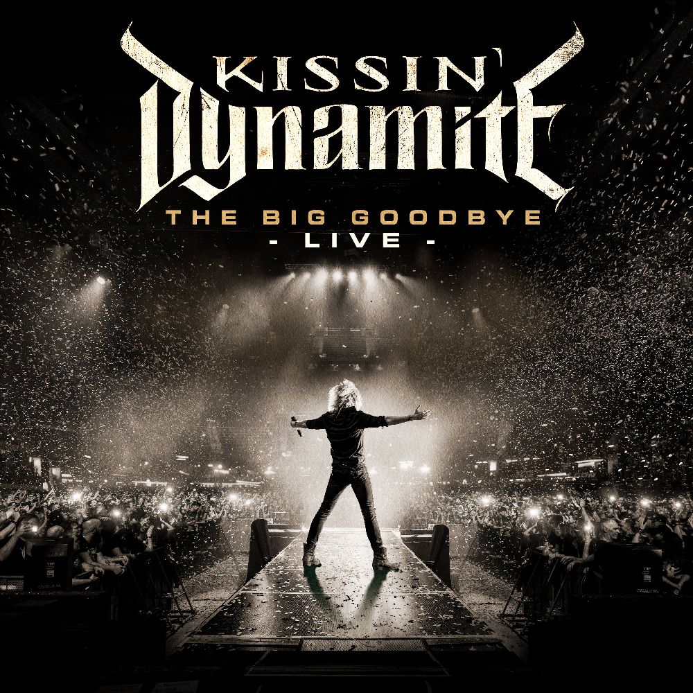 KISSIN' DYNAMITE THE BIG GOODBYE – LIVE cover artwork
